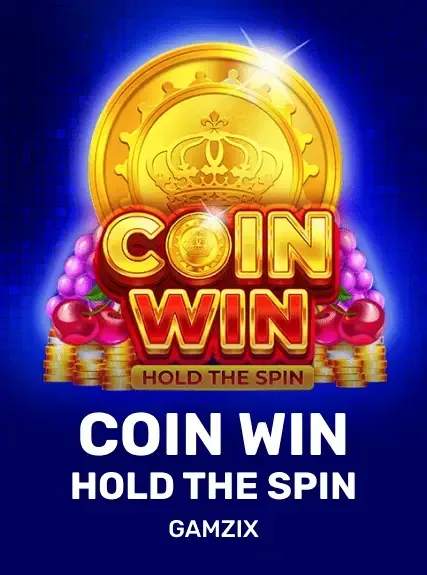 Coin Win Hold the Spin